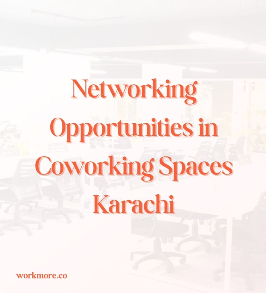Networking opportunities in coworking
